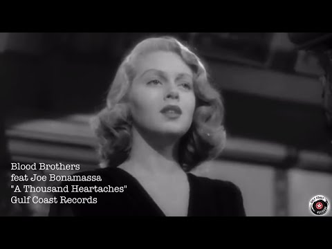 A Thousand Heartaches - Blood Brothers