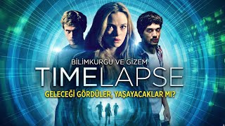 Time Lapse | Türkçe Dublaj – Zamanı Değiştiren Fotoğraf Makinesi – Ger