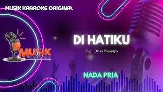 Download lagu Five Minutes   Di Hatiku   Karaoke Nada Pria  Musik Karaoke mp3