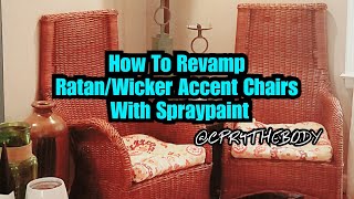 How To Revamp Wicker Chairs With Rustoleum Spray Paint