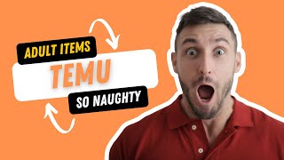 TEMU Adult items RANDOM ITEM'S