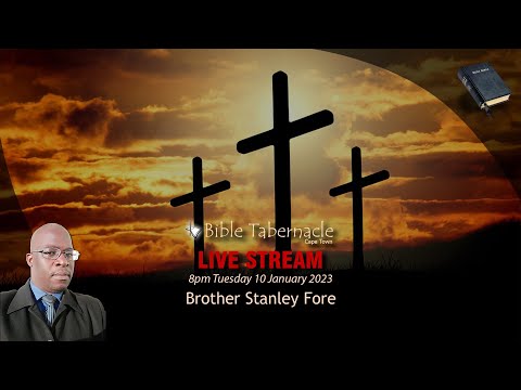 2022-0110PM - Brother Stanley Fore - Behold The Fowls Of The Air
