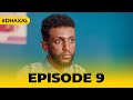 Musalsalka Dhaxal | Season 1| Xalqadda 9aad | Maqaadanayo shaatigan weyn ee la igu caaynayo |