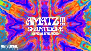 Shanti Dope - Amatz (Official Lyric Video)