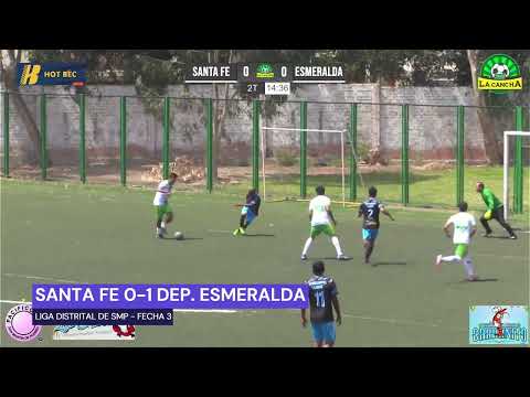 COPA PERÚ 2024, LIGA DISTRITAL DE S.M.P. (LIMA) : SANTA FE 0-1 DEPORTIVO ESMERALDA (GOL)