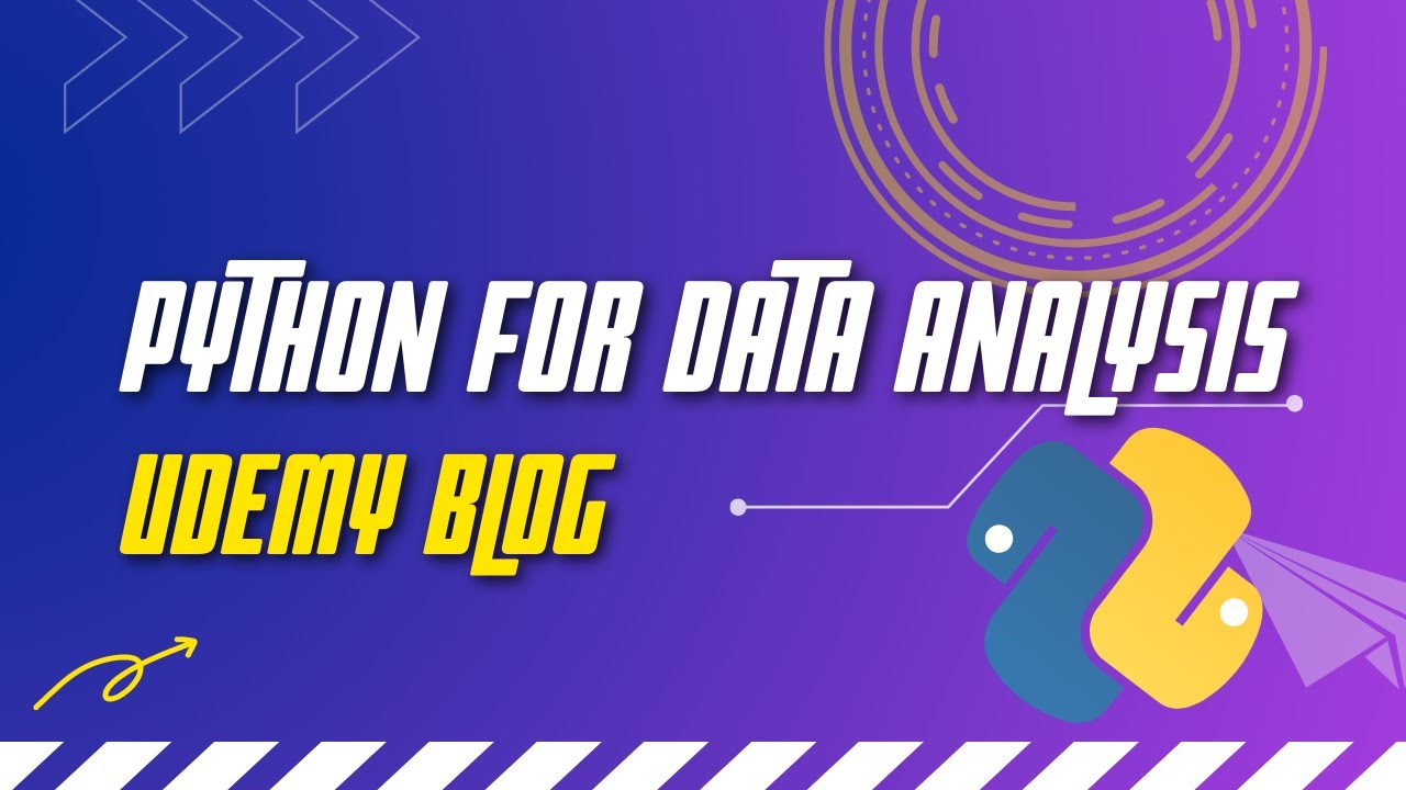 Python for Data Analysis | Udemy blog