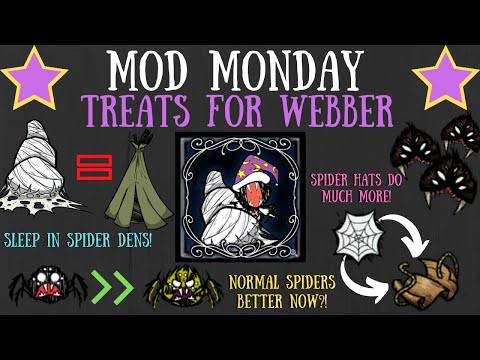 Mod Monday: Treats For Webber [Webber Reworked Already?]