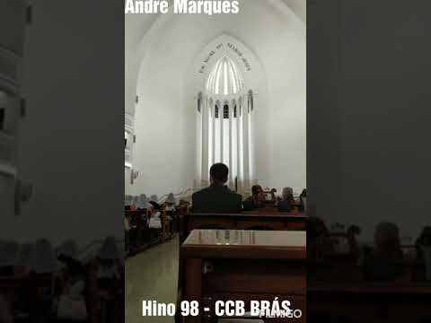 Hino 98 - CCB BRÁS