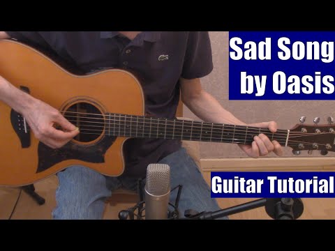 Sad Song - Oasis