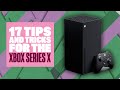 17 Xbox Series X Tips And Tricks - XBOX SERIES X GAMES, UI AND HOMESCREEN