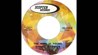 Dionne Warwick - The Wine Is Young (Vinyl Play)