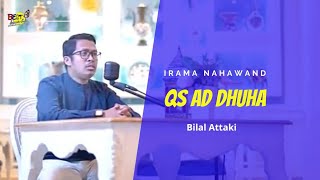 Download lagu QS Ad-Dhuha | Nahawand | Bilal Attaki - Paling Populer mp3