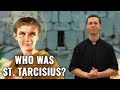 Why You Need To Know St. Tarcisius! - Ask a Marian