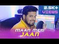 Maan Meri Jaan KING Cover By Acoustic Rhythm Champagne Talk