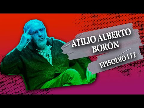 ABRATV - Señales - Atilio Boron Ep.III