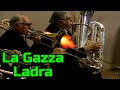 Trombone Excerpt: La Gazza Ladra (feat. Ed Kleinhammer)