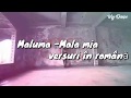 Maluma - Mala mia ( versuri în română) Maluma - Mala mia ( versuri în română)