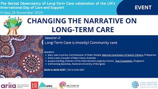 Long-Term Care is (mostly) Community Care | Changing the Narrative on Long-Term Care, GOLTC celebration of Care and Support