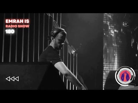 Emrah Is Radio Show - Episode 180