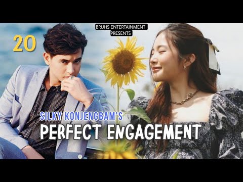 Perfect Engagement – (20) Paenubi Yaikhom | Silky Konjengbam