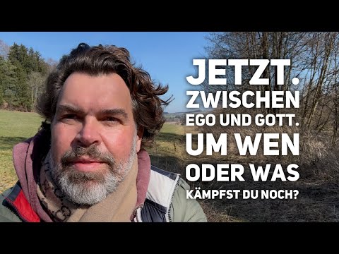 Now. Between ego and God. Who or what are you still fighting for?