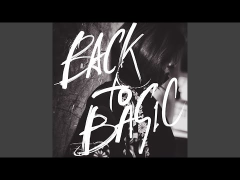 Video thumbnail for Back To Basic