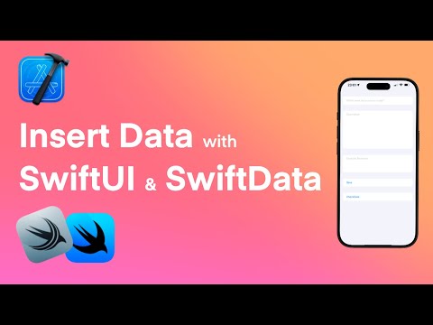Insert Data with SwiftData & SwiftUI - 1/9