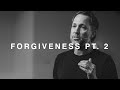 Forgiveness Pt. 2 | Defining Forgiveness- Michael Miller