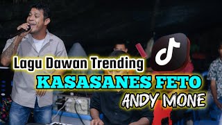 Download lagu Lagu Dawan Viral  2026 || KASASANES FETO || Andy Mone (COVER) mp3