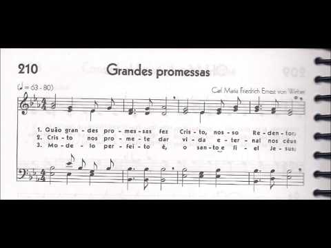 CCB - HINÁRIO 05 - HINO 210 - "GRANDES PROMESSAS" - by MESSIAS ULLMANN