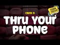 Cardi B Thru Your Phone Clean Lyrics