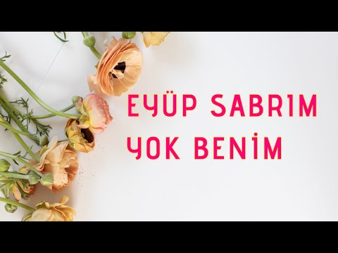 EYÜP SABRIM YOK BENİM - Müziksiz İlahiler Çok Güzel - {2022}