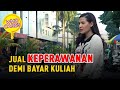 WANITA INI RELA JUAL KEPERAWANANNYA DEMI BAYAR UANG KULIAH! | Social Experiment WANITA INI RELA JUAL KEPERAWANANNYA DEMI BAYAR UANG KULIAH! | Social Experiment