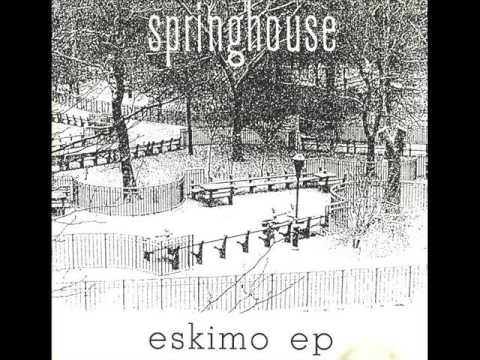 Springhouse - Eskimo (Dark Mix)
