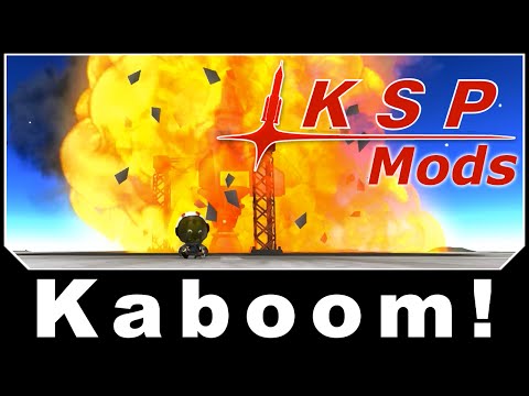 KSP Mods - Kaboom!