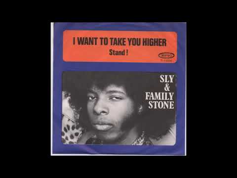 Sly & The Family Stone - I Want To Take You Higher (single version) (1970)