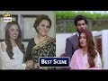 | BEST SCENE | Koi Chand Rakh Episode 22 - ARY Digital Drama