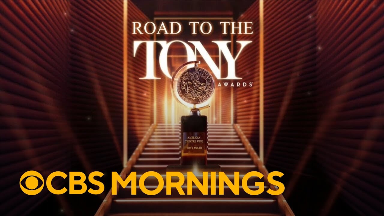 Tony Awards nominees for 6 major categories exclusively revealed on "CBS Mornings"