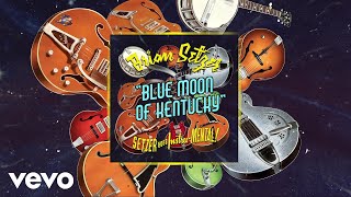 Brian Setzer - Blue Moon of Kentucky (Visualizer) (Official)