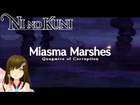 Ni No Kuni - The Miasma Marshes episode 73