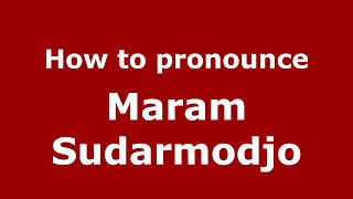 How to pronounce Maram Sudarmodjo