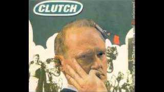 Clutch----&quot;Willie Nelson&quot;