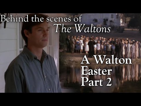 The Waltons - A Waltons Easter Part 2- behind the scenes with Judy Norton