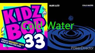 Cold Water ft. Justin Bieber &amp; MØ (Major Lazer + Kidz Bop) Mashup (Requested by @christianasuncion)