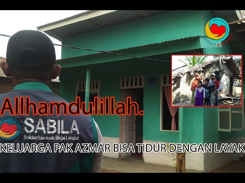 BEDAH RUMAH-SERAH TRIMA RUMAH PADA PAK AZMAR DAN DI SERAHKAN LANGSUNG OLEH KETUA KOMUNITAS SABILA.