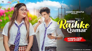 Download lagu Mere Rashke Qamar Tune Pehli Nazar A School Love Story Junaid Asghar | Montoo Bhatia New Cover Song mp3 Download lagu Mere Rashke Qamar Tune Pehli Nazar A School Love Story Junaid Asghar | Montoo Bhatia New Cover Song mp3