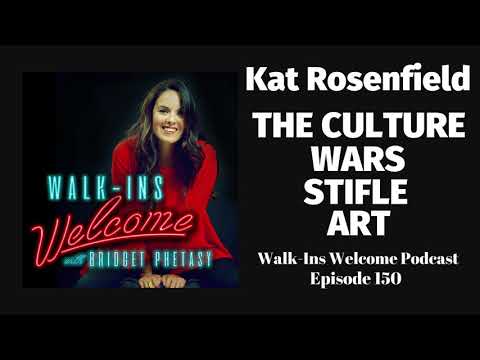 Walk-Ins Welcome Podcast 150 - Kat Rosenfield