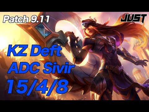 KZ Deft ADC Sivir vs Kai'sa Patch9.11 KR Challenger Ranked【LoL Full Replay】