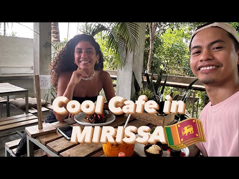Solo Travellers try Shady Lane Cafe | Leaving Mirissa | Unawatuna first impression | Sri Lanka