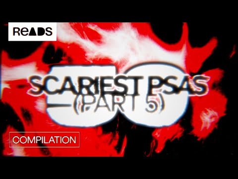 50 Scariest PSAs/PIFs (Mixed Topics) - Part 5